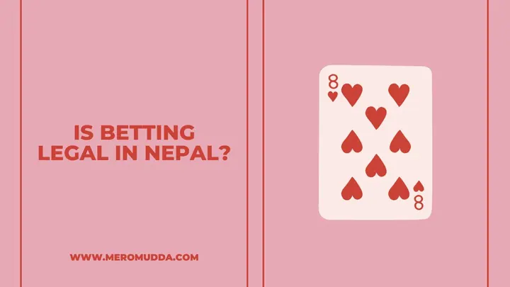 Is Betting Law in Nepal?